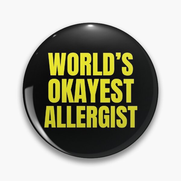 Item preview, World's Okayest Allergist | Funny Quote For Allergists or Immunologists designed and sold by The-ItemShop.