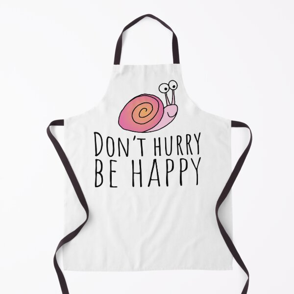 Item preview, Don't hurry be happy designed and sold by Eenig.