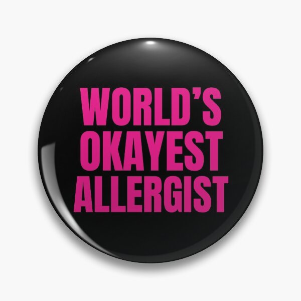 Item preview, World's Okayest Allergist | Funny Quote For Allergists or Immunologists designed and sold by The-ItemShop.
