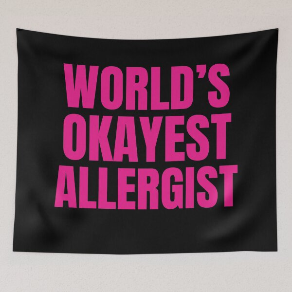 Item preview, World's Okayest Allergist | Funny Quote For Allergists or Immunologists designed and sold by The-ItemShop.