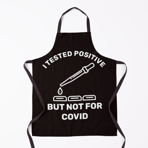 Item preview, i-tested-positive-but-not-for-covid designed and sold by Gramemptere2001.