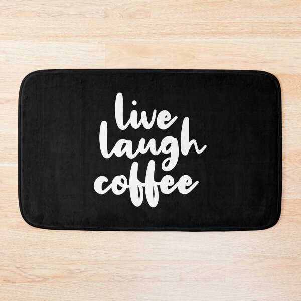 Item preview, Live Laugh Coffee (Black) designed and sold by quoteedesigns.