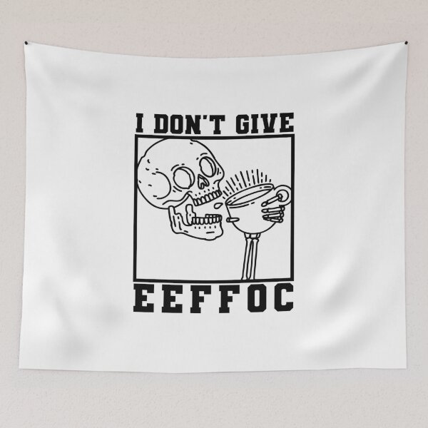 Item preview, I Dont Give Eeffoc, Skeleton Drinking Coffee, Black designed and sold by anghelapparel.