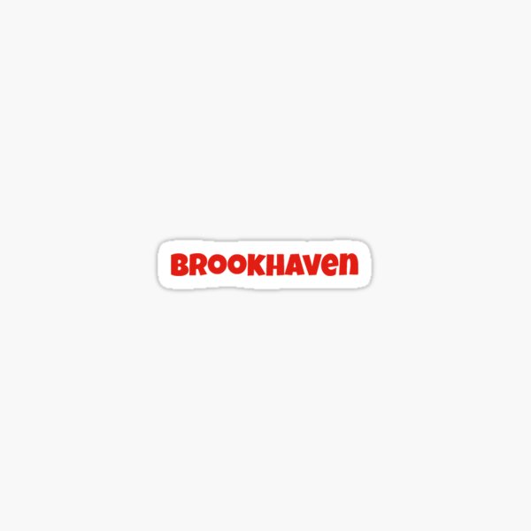 Brookhaven Classic Sticker for Sale by OdinBeaton