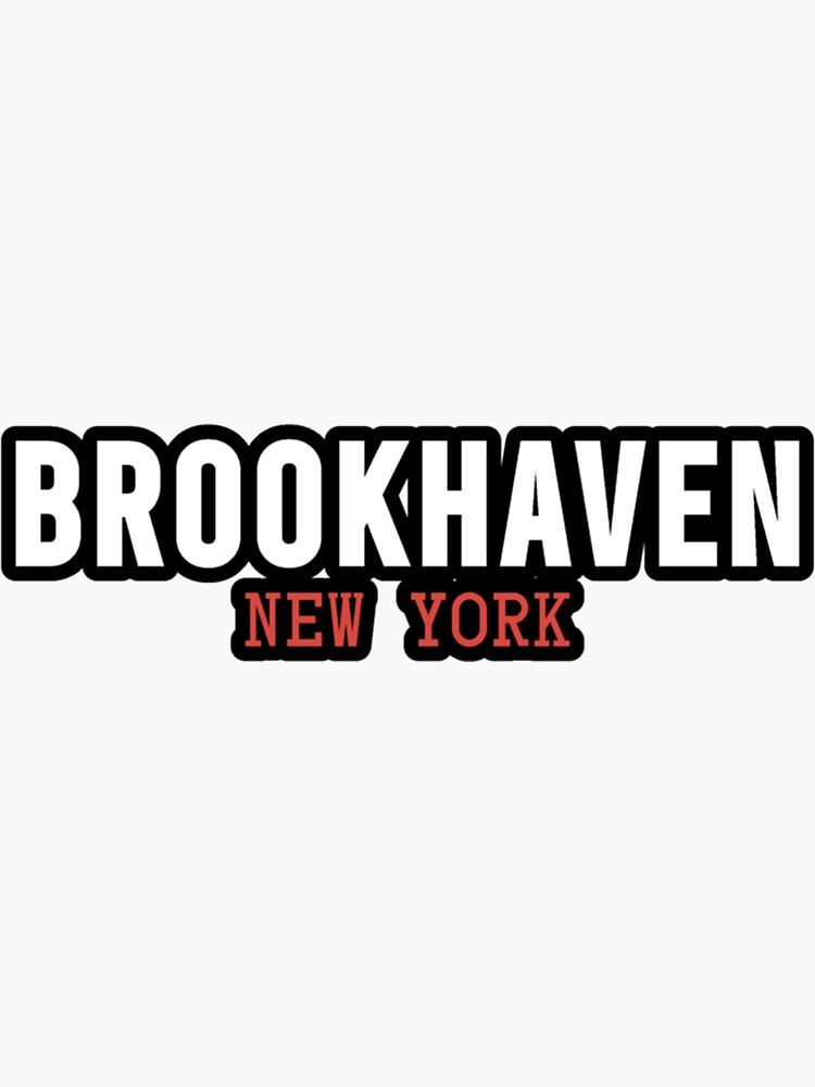 "BROOKHAVEN NEW YORK Classic" Sticker by OdinBeaton Redbubble