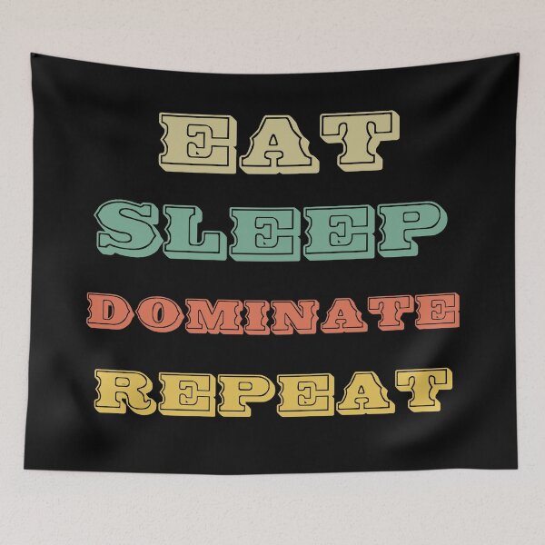 Item preview, Video Gamer Apparel - Distressed Eat Sleep Dominate Repeat  designed and sold by Rami Khalifah.