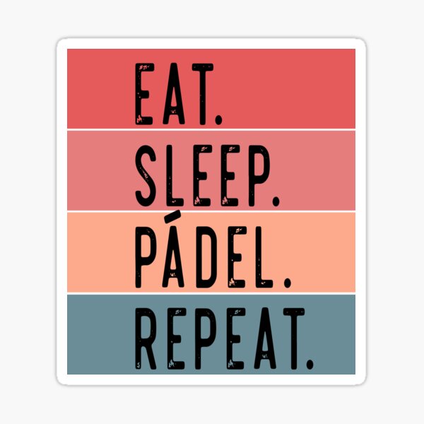 Item preview, Eat Sleep Padel Repeat designed and sold by Ynk91.