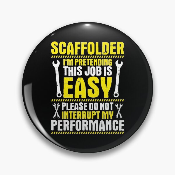 Item preview, Scaffolder Scaffolding Scaffold Builder designed and sold by Krautshirts.