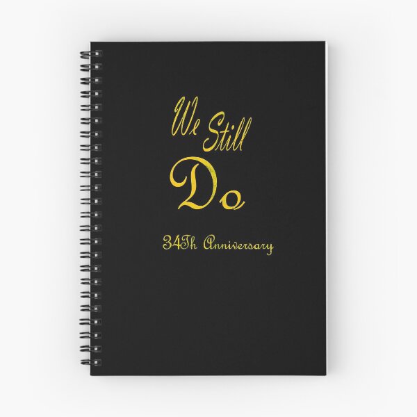 Item preview, We Still Do 34th Anniversary designed and sold by sichaz.