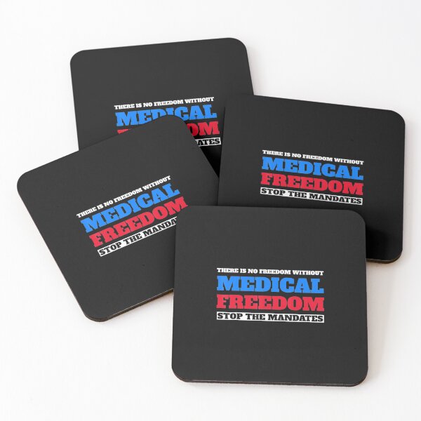 Item preview, Medical Freedom   Stop The Mandates designed and sold by alifehcmc.