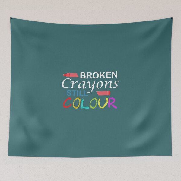 Item preview,   Broken Crayons Still Colour inspirational quotes designed and sold by DesignHouse07.