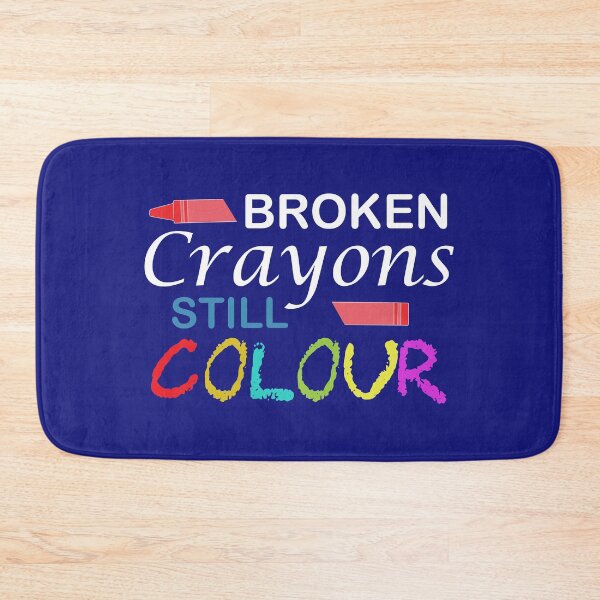 Item preview,   Broken Crayons Still Colour inspirational quotes designed and sold by DesignHouse07.