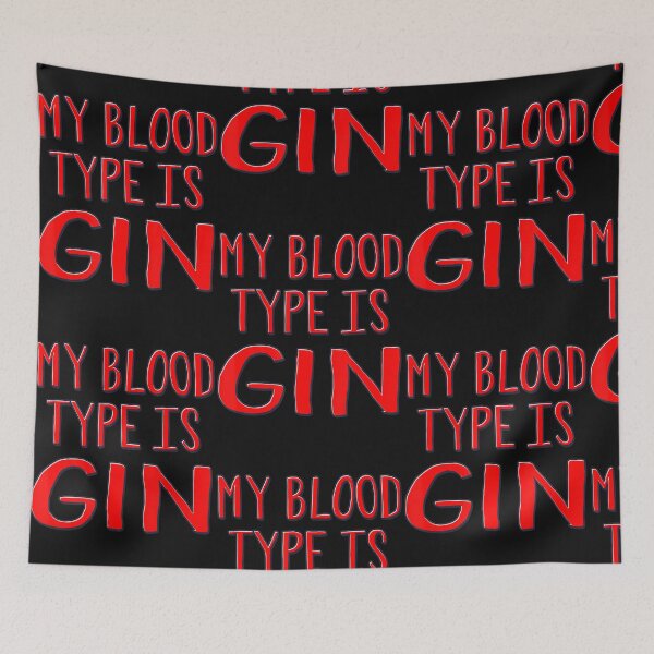 Item preview, My Blood Type Is Gin designed and sold by alifehcmc.