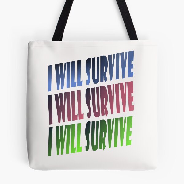 Item preview, I WILL SURVIVE  designed and sold by WONDER-ANING.