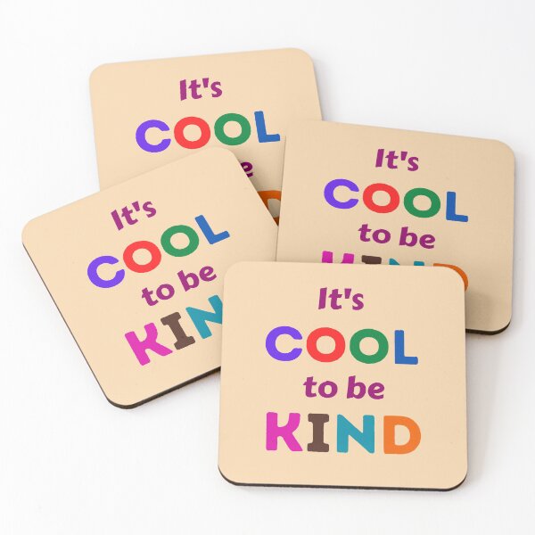 Item preview,   It's Cool To Be kind designed and sold by BhavyaBathla.