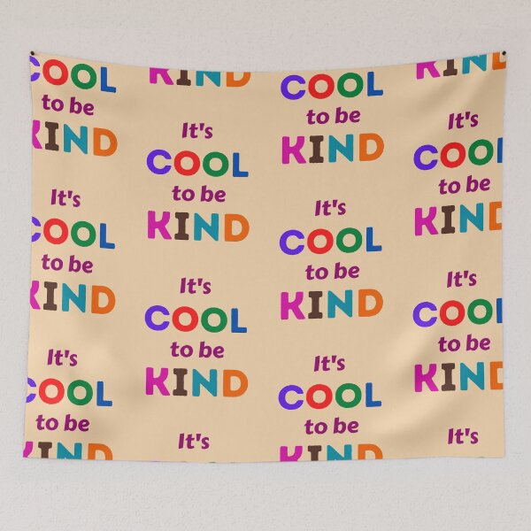 Item preview,   It's Cool To Be kind designed and sold by BhavyaBathla.