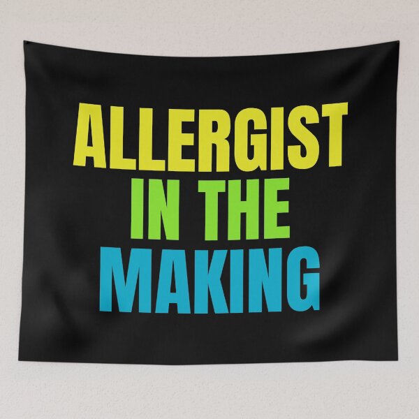 Item preview, Allergist In The Making | Funny Quote For Allergists or Immunologists designed and sold by The-ItemShop.