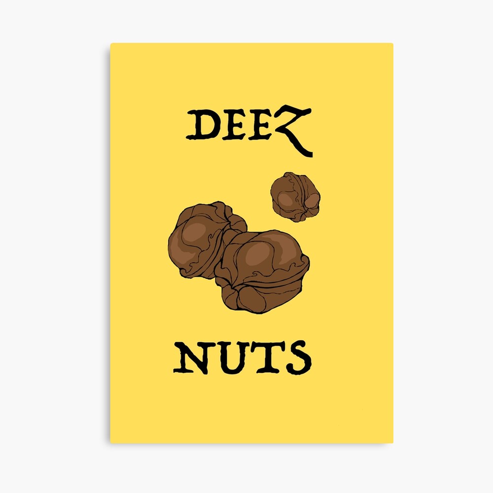 deeznuts