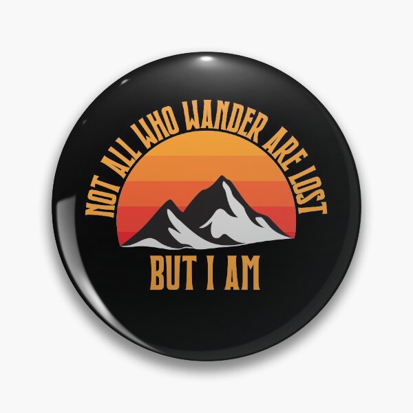 Item preview, Funny Classic Camping and Hiking Quote For Campers designed and sold by RoguePixel.