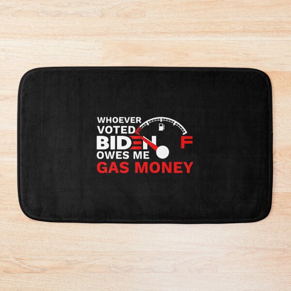 Item preview, Whoever Voted Biden Owes Me Gas Money Funny Political designed and sold by alifehcmc.