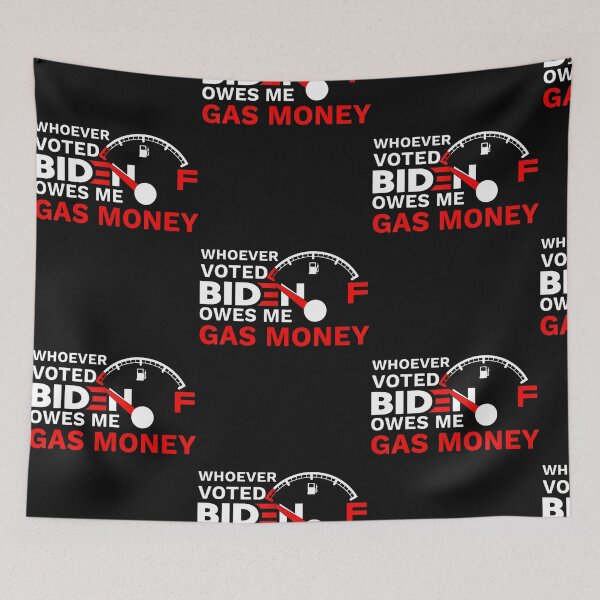 Item preview, Whoever Voted Biden Owes Me Gas Money Funny Political designed and sold by alifehcmc.