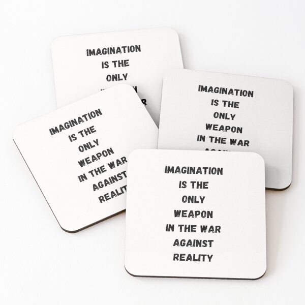 Item preview, Imagination is the only weapon in the war against reality designed and sold by Artloverperson1.