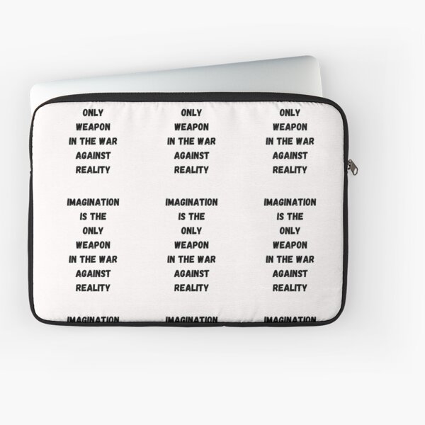 Item preview, Imagination is the only weapon in the war against reality designed and sold by Artloverperson1.