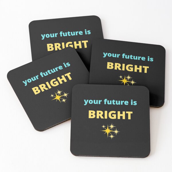 Item preview, Your Future Is Bright designed and sold by BhavyaBathla.