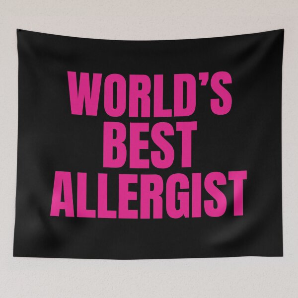 Item preview, World's Best Allergist | Funny Quote For Allergists or Immunologists designed and sold by The-ItemShop.