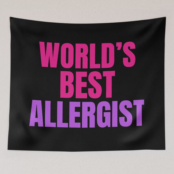 Item preview, World's Best Allergist | Funny Quote For Allergists or Immunologists designed and sold by The-ItemShop.