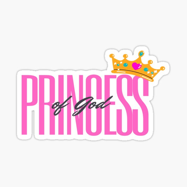 Princess of God Sticker