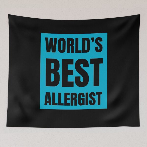Item preview, World's Best Allergist | Funny Quote For Allergists or Immunologists designed and sold by The-ItemShop.