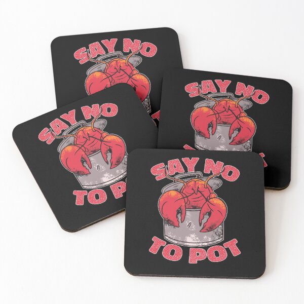 Item preview, Say No To Pot -  Funny Crawfish Boiling Crawfish Seasoning designed and sold by Mc-R.