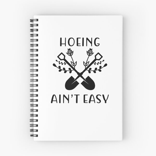Item preview, Hoeing ain't easy Gardening Plant Lover designed and sold by Uncommon Tee.