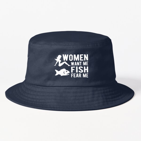 Men Want Me Fish Fear Me Embroidered Bucket Hat -  Canada