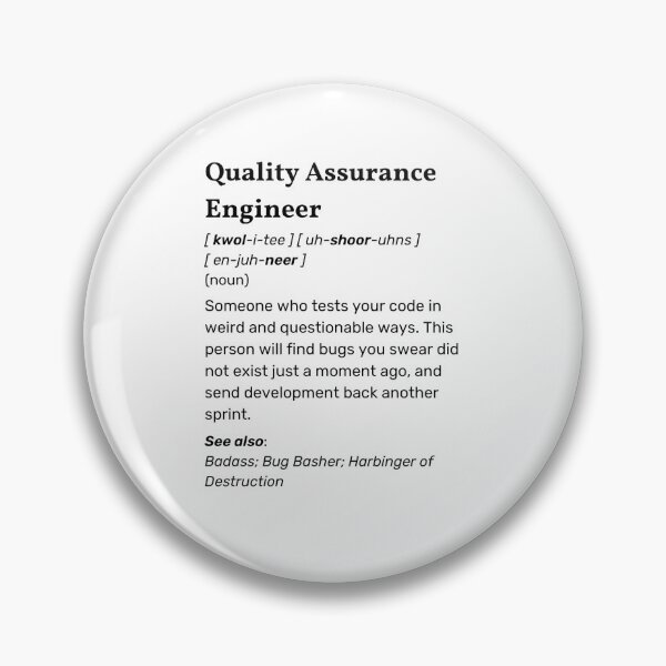 Item preview, Quality Assurance Engineer Definition - QA Humor designed and sold by OlivDesignsCo.