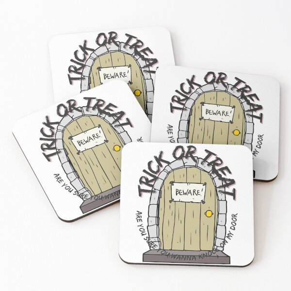 Item preview, Trick or Treat Are You Sure You Wanna Knock On My Door designed and sold by 133DandC.