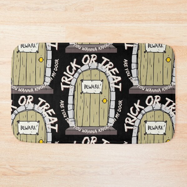 Item preview, Trick or Treat Are You Sure You Wanna Knock On My Door designed and sold by 133DandC.