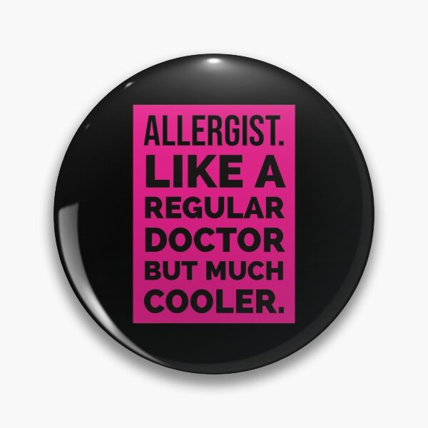 Item preview, Cool Allergists | Funny Quote For Allergists or Immunologists designed and sold by The-ItemShop.