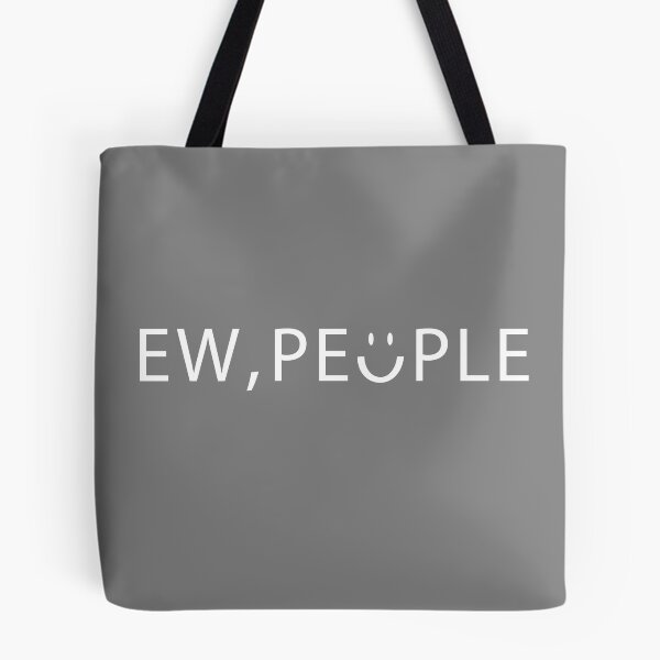 Item preview, Ew People T-shirt,Funny Ew People T-shirt designed and sold by hummygraphic.