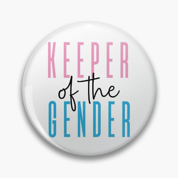Item preview, Keeper of the Gender for Gender Reveal Party designed and sold by Uncommon Tee.