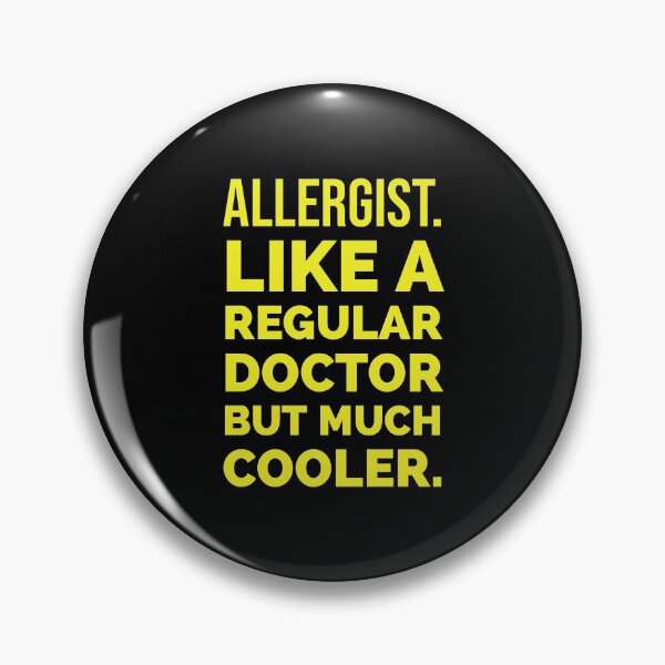 Item preview, Cool Allergists | Funny Quote For Allergists or Immunologists designed and sold by The-ItemShop.