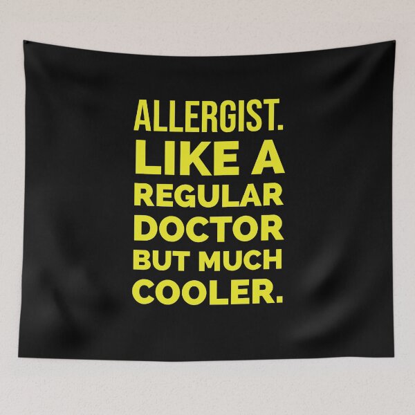 Item preview, Cool Allergists | Funny Quote For Allergists or Immunologists designed and sold by The-ItemShop.