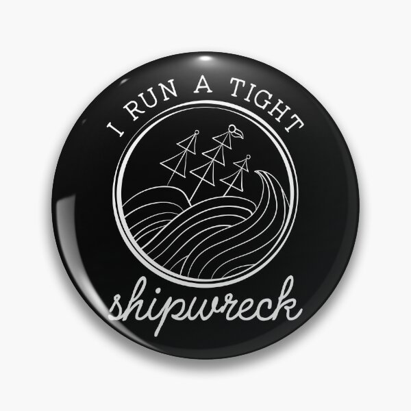 Item preview, I Run A Tight Shipwreck designed and sold by Uncommon Tee.
