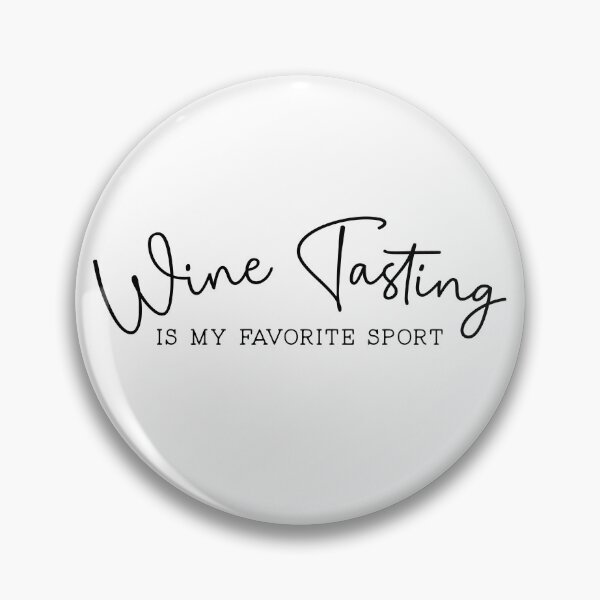 Item preview, Wine Tasting Is My Favorite Sport designed and sold by Uncommon Tee.