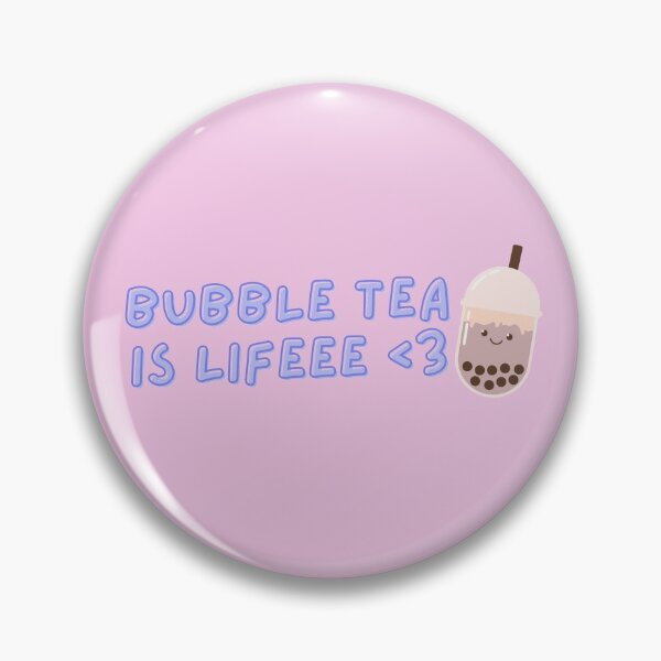 Item preview, Bubble Tea is Life <3 Pink, Boba is Life - Cute Bubble Tea Lovers designed and sold by Teetee94.