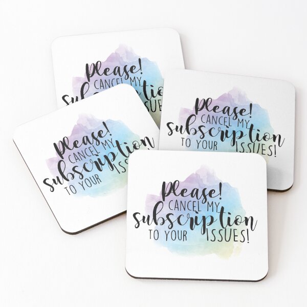 Item preview, Please Cancel My Subscription to your Issues! designed and sold by xashamaley.