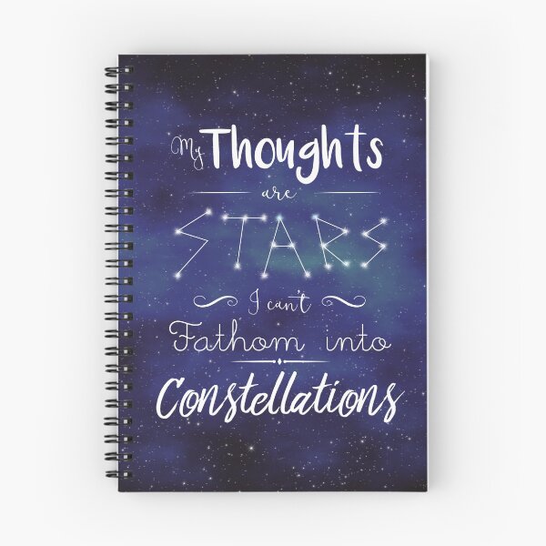 Item preview, My Thoughts are Stars I can't Fathom into Constellations designed and sold by shayray.