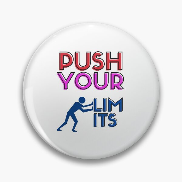 Item preview, Push Your Limits Motivational Typography Design, Inspirational Design  designed and sold by SuperCutsTshirt.