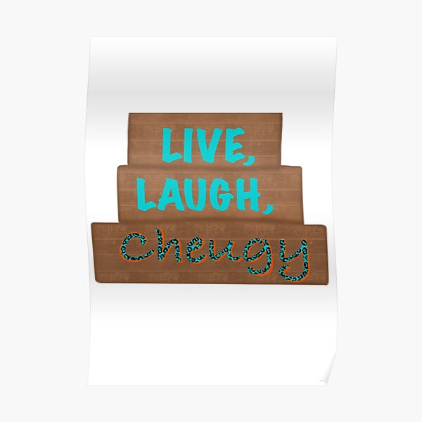 Live, laugh, cheugy- trending Poster